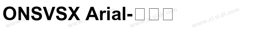 ONSVSX Arial字体转换